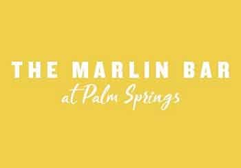 The Marlin Bar at Palm Springs.